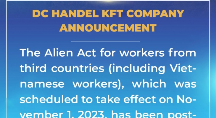 NOTICE OF CHANGES IN THE FOREIGNERS BILL AFFECTING WORKERS FROM THIRD COUNTRIES (INCLUDING VIETNAMESE WORKERS)