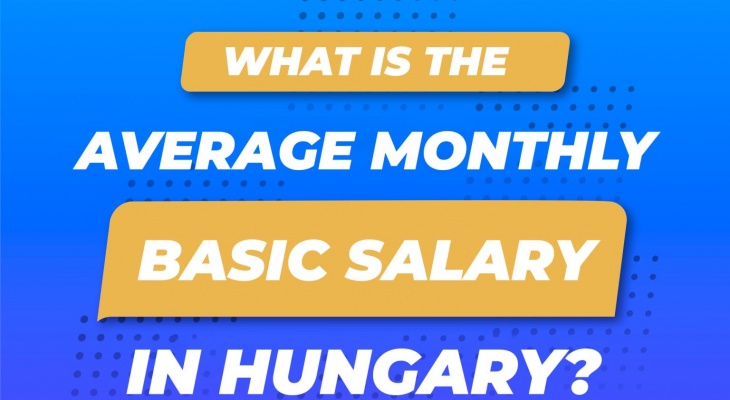 WHAT IS THE AVERAGE BASIC SALARY/MONTH IN HUNGARY?